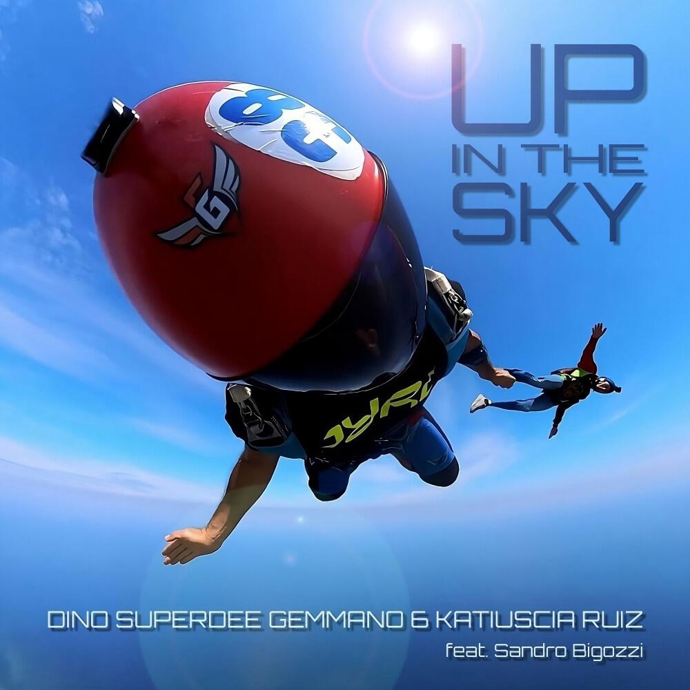 Релиз Up in the Sky