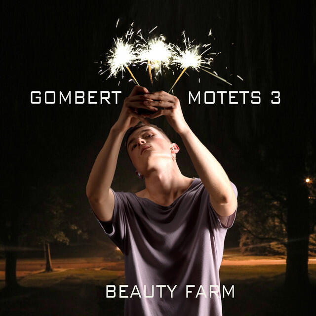 Релиз Gombert: Motets, Vol. 3