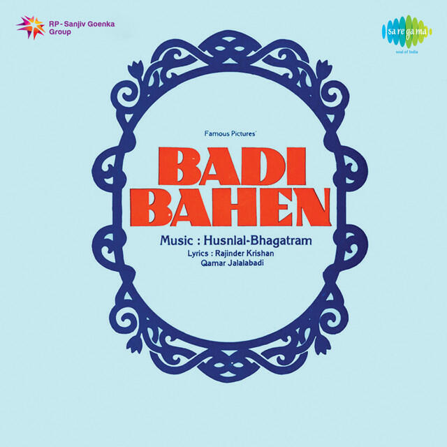 Релиз Badi Bahen (Original Motion Picture Soundtrack)