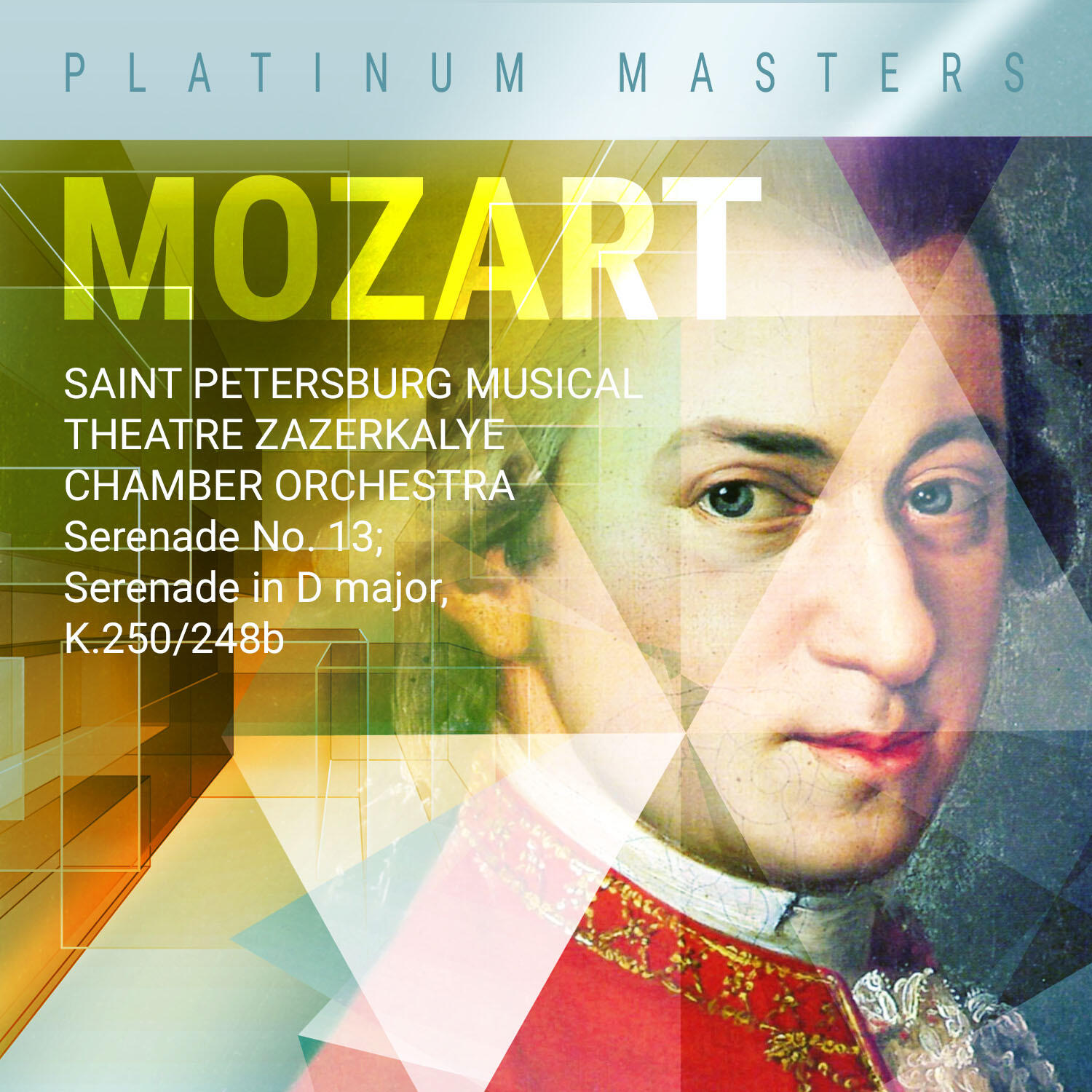 Релиз Mozart: Serenade No. 13; Serenade in D major, K.250/248b