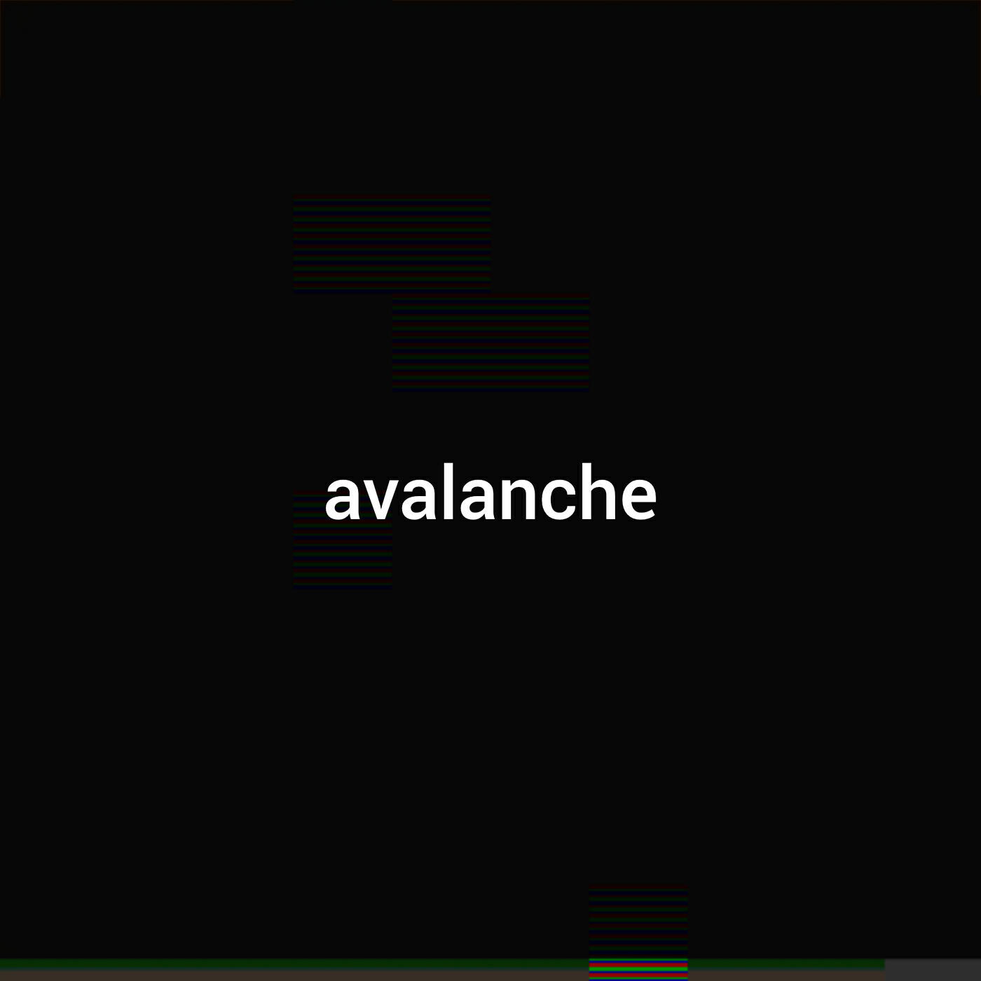 Постер альбома Avalanche