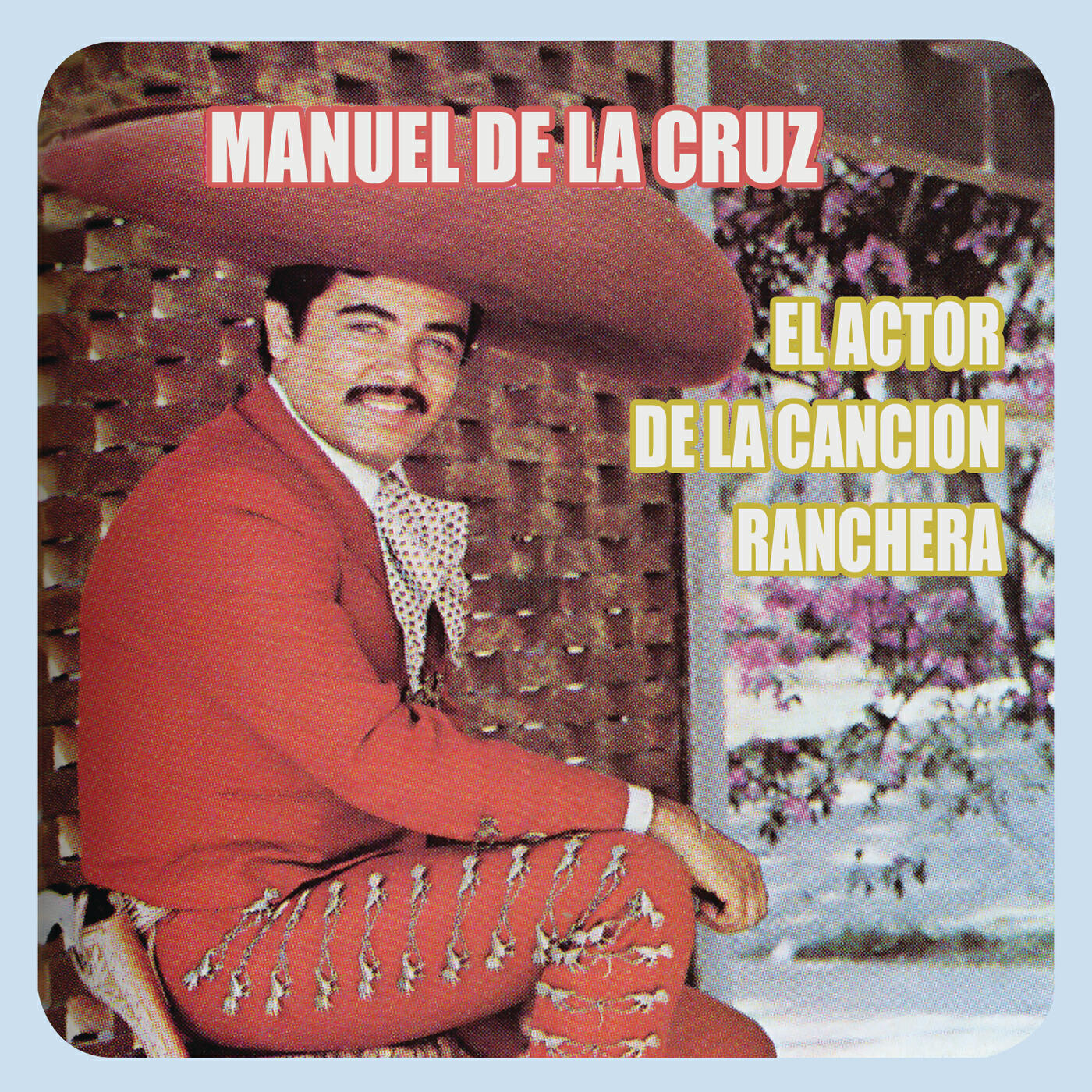 Релиз El Actor de la Canción Ranchera