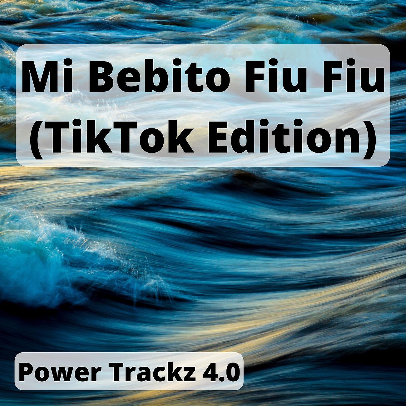 Релиз Mi Bebito Fiu Fiu (TikTok Edition)
