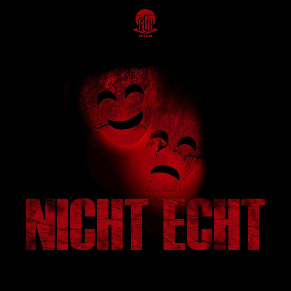 Релиз NICHT ECHT