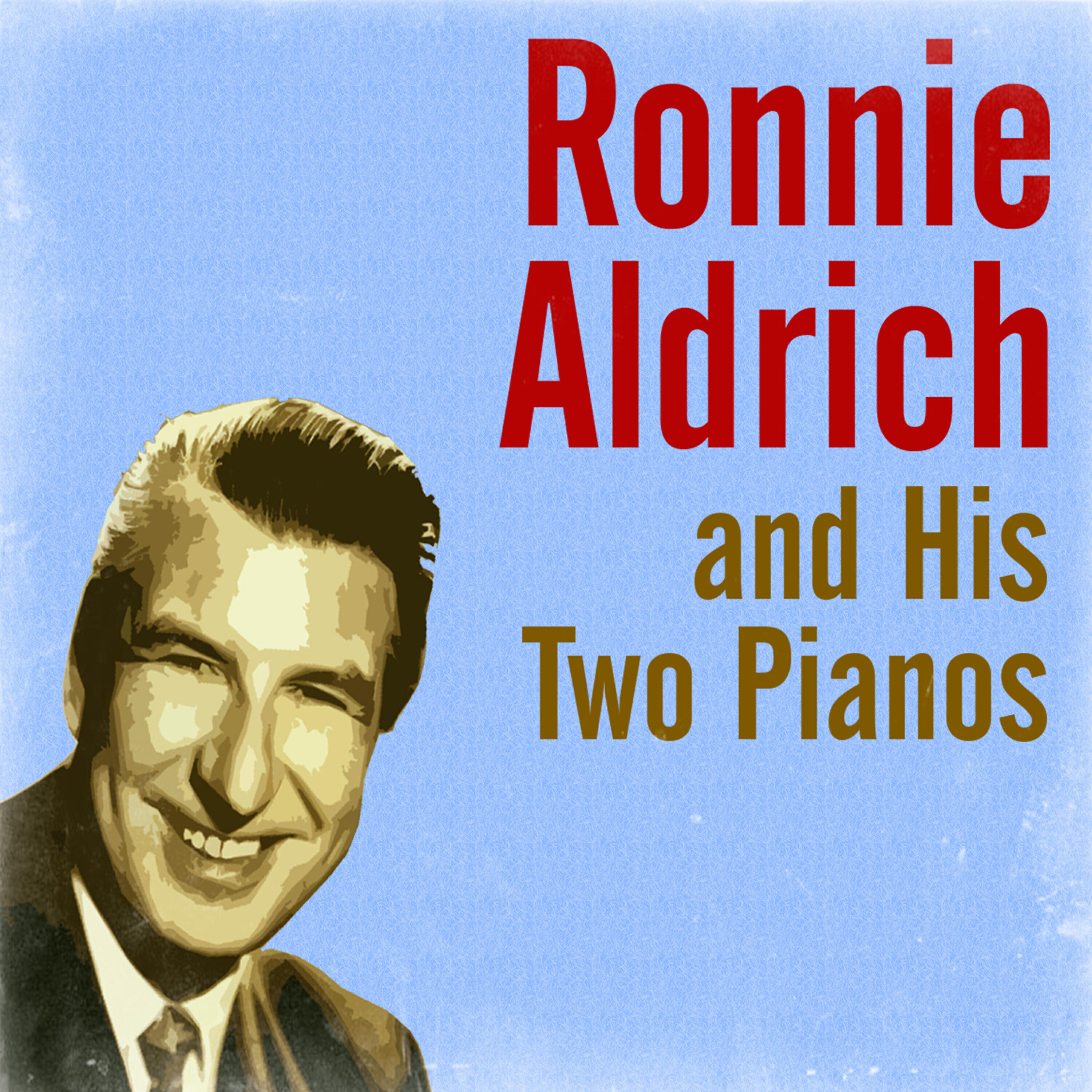 Релиз Ronnie Aldrich and His Two Pianos