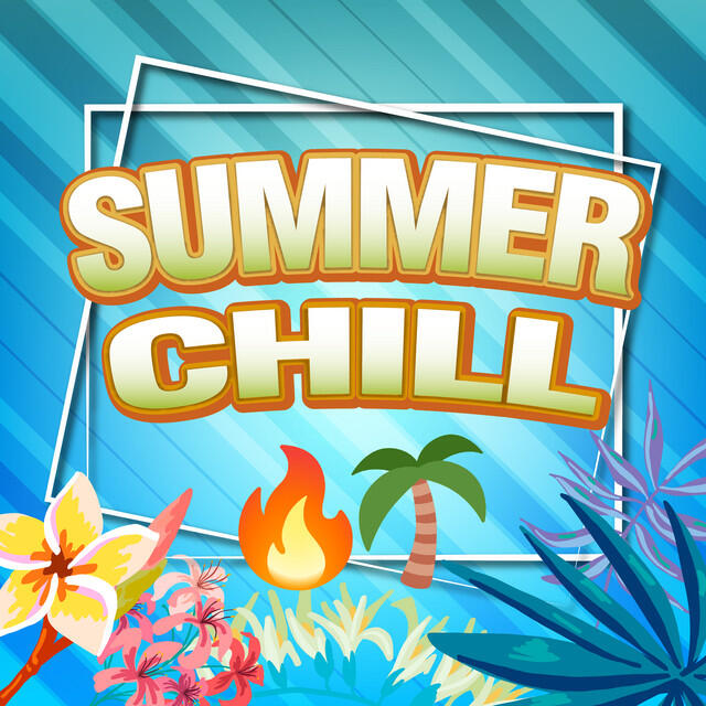 Постер альбома Summer Chill ????????