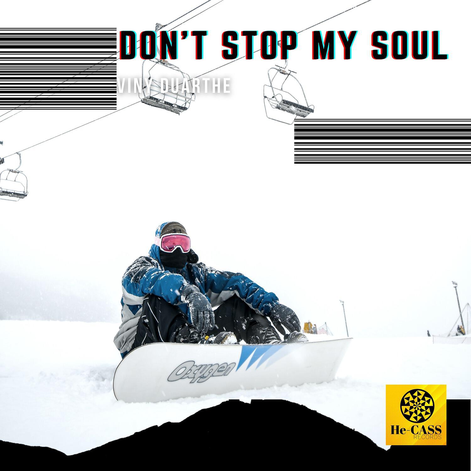 Релиз Don't Stop My Soul