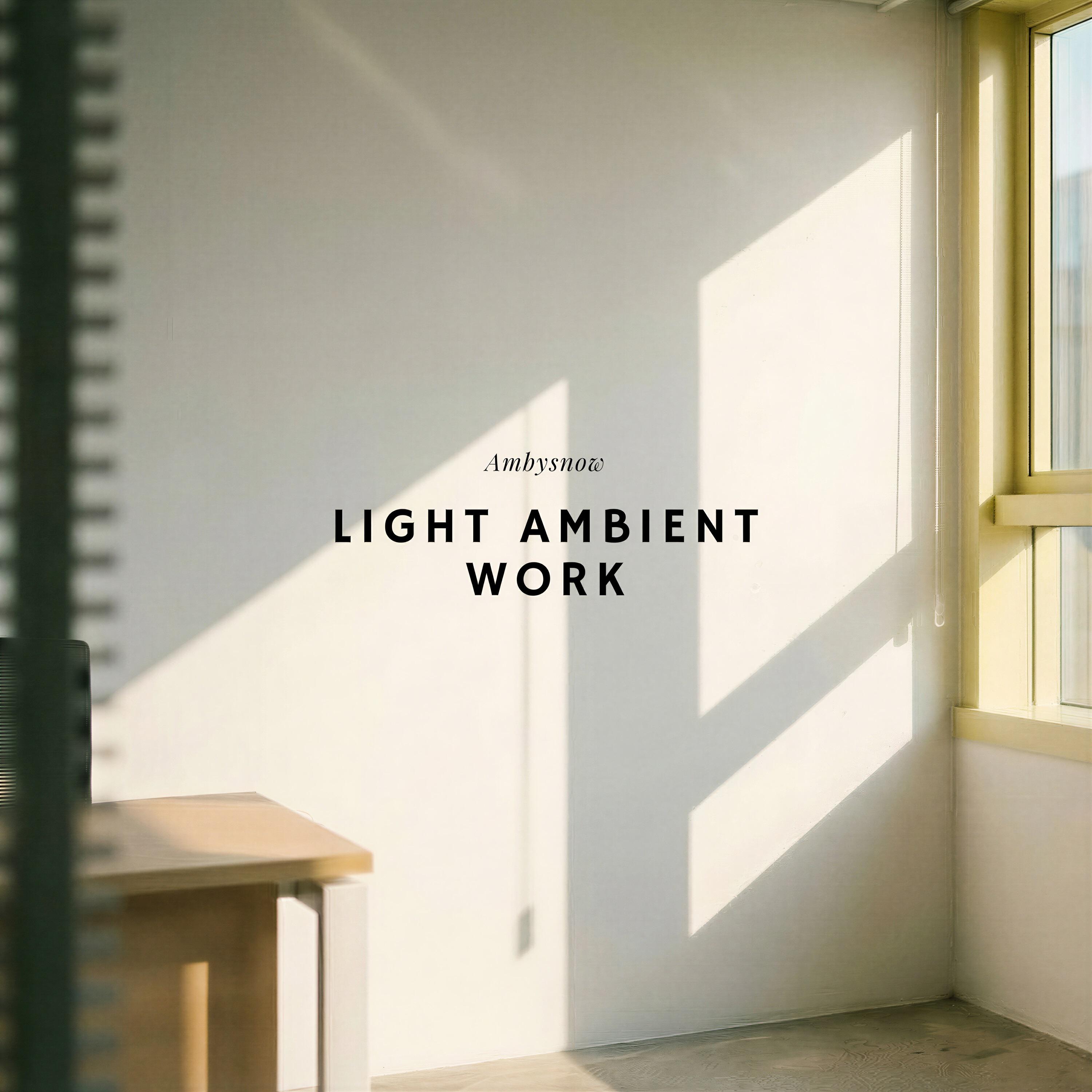Релиз Light Ambient Work