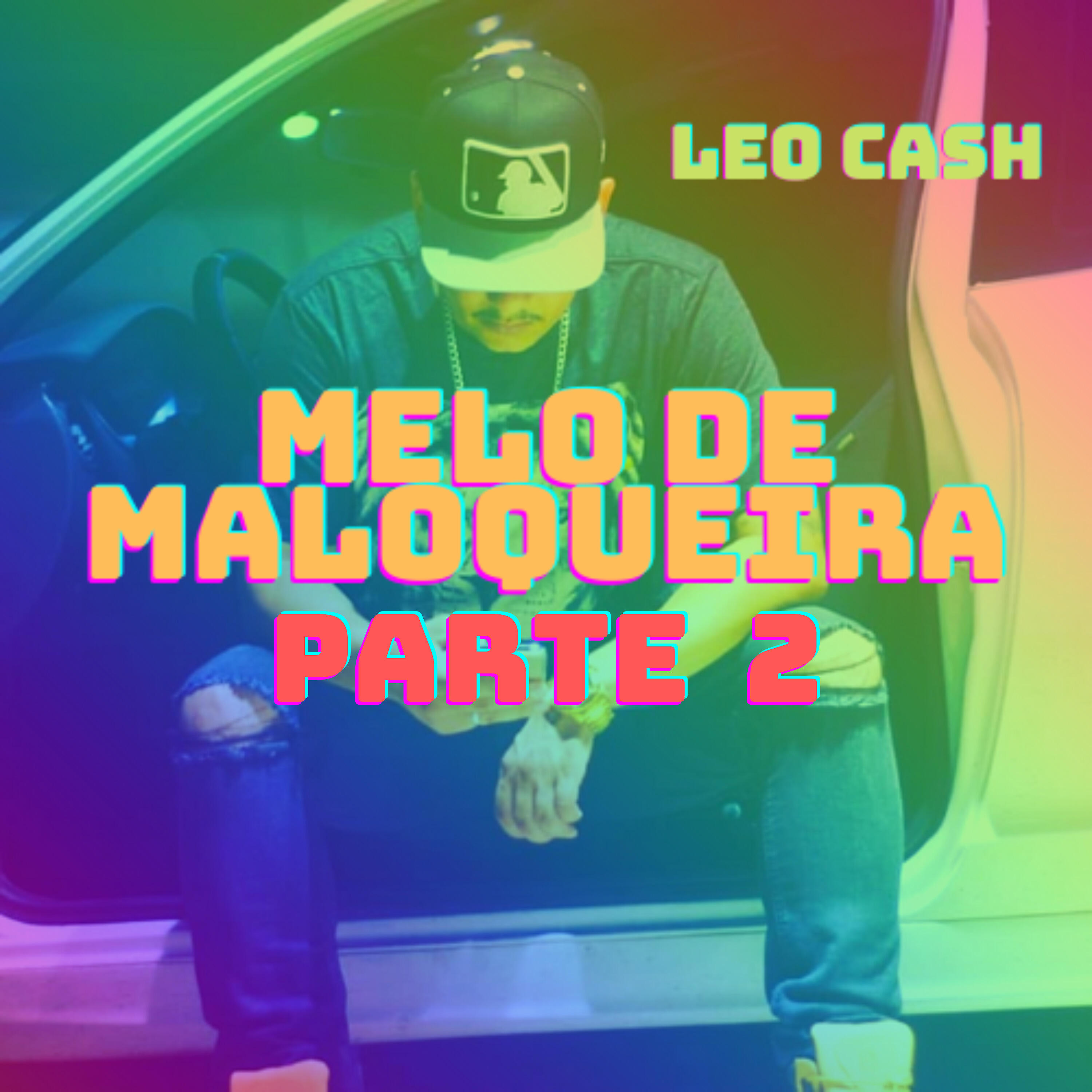 Релиз Melo De Maloqueira Parte 2