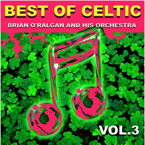 Релиз Best of Celtic, Vol. 3