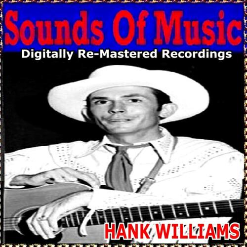 Релиз Sounds of Music pres. Hank Williams