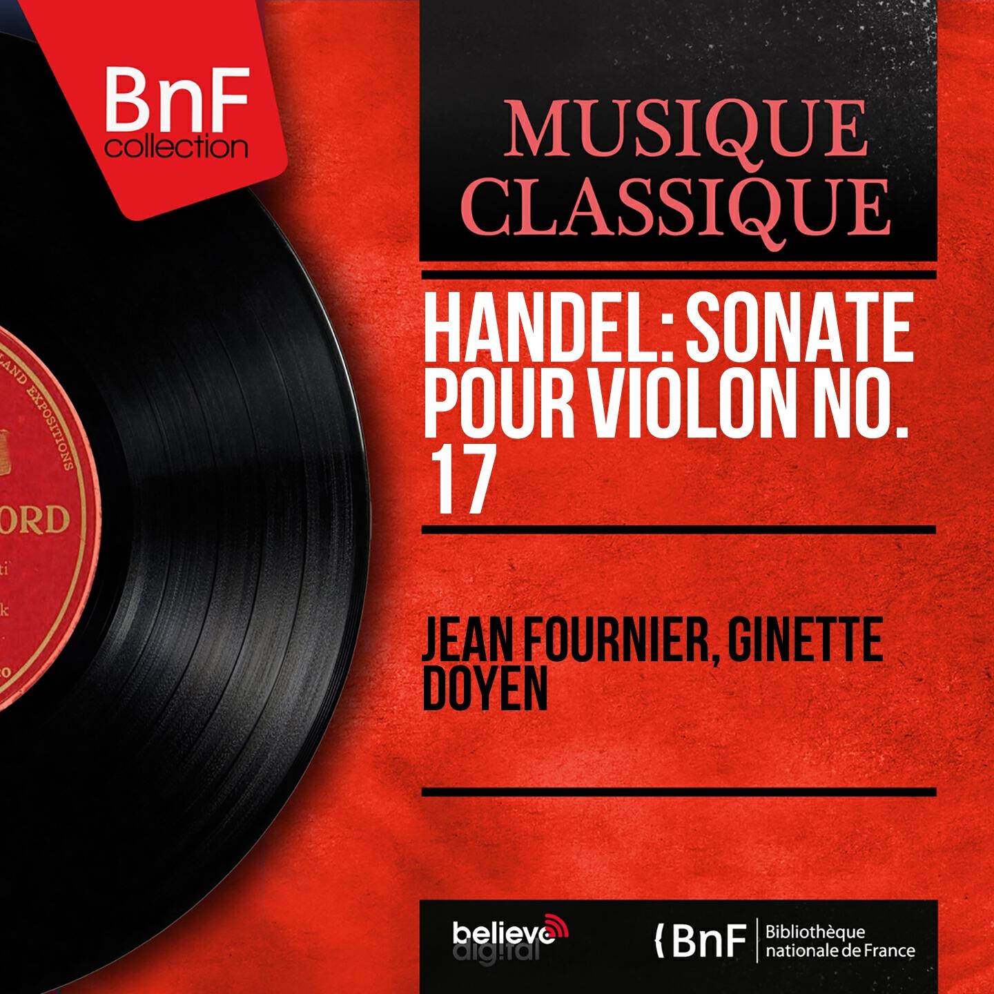 Релиз Handel: Sonate pour violon No. 17 (Mono Version)