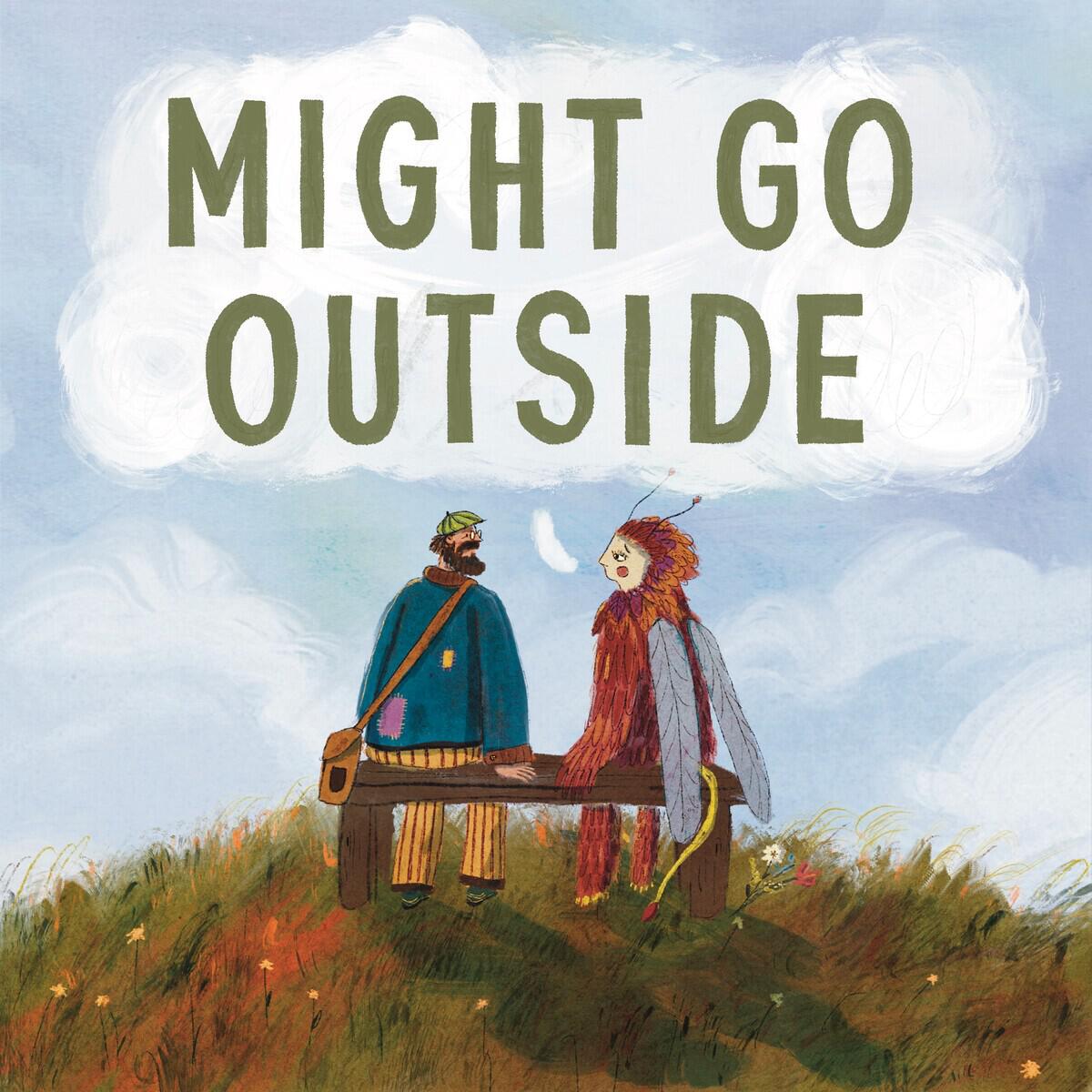 Релиз Might Go Outside