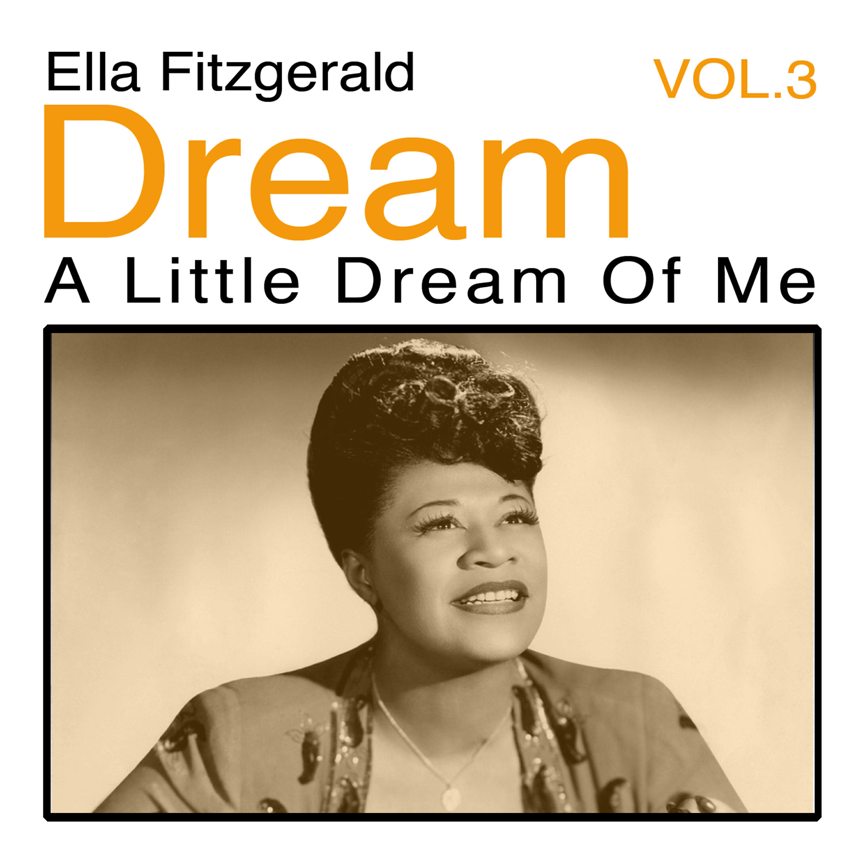 Постер альбома Dream a Little Dream of Me, Vol. 3