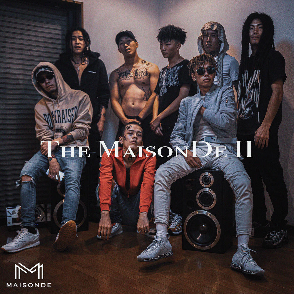 Релиз The MaisonDe II