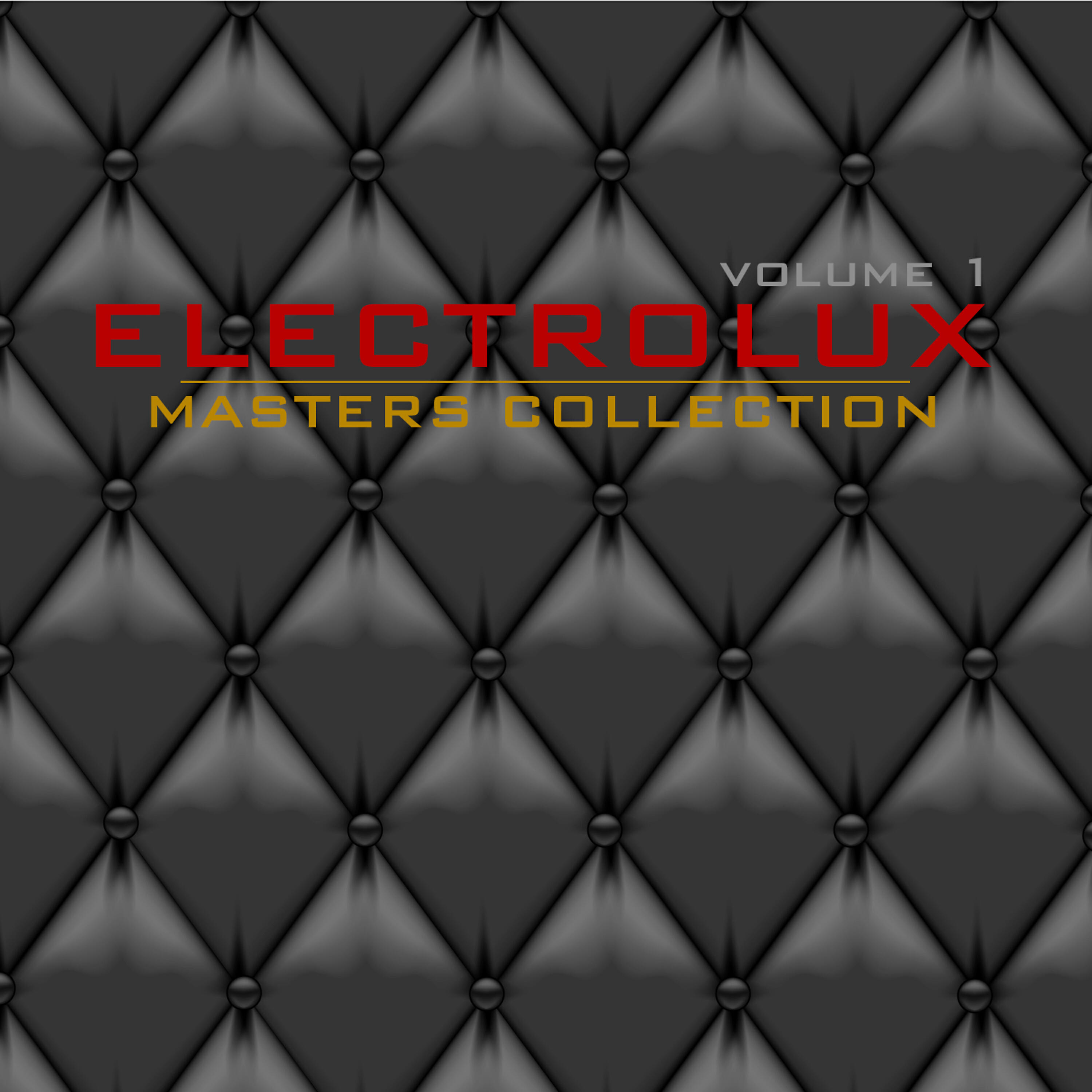 Релиз Electrolux: Masters Collection, Vol. 1