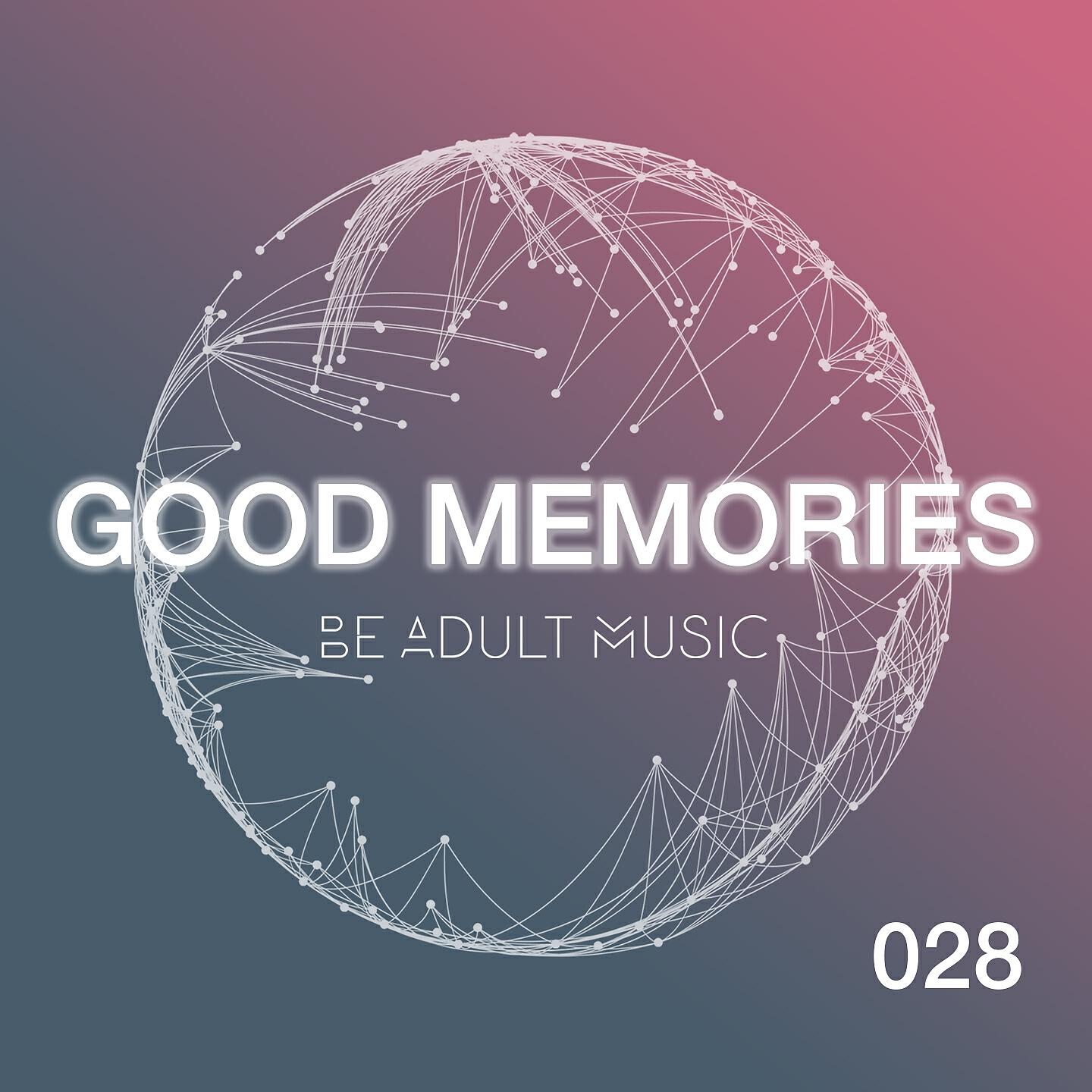 Релиз Good Memories