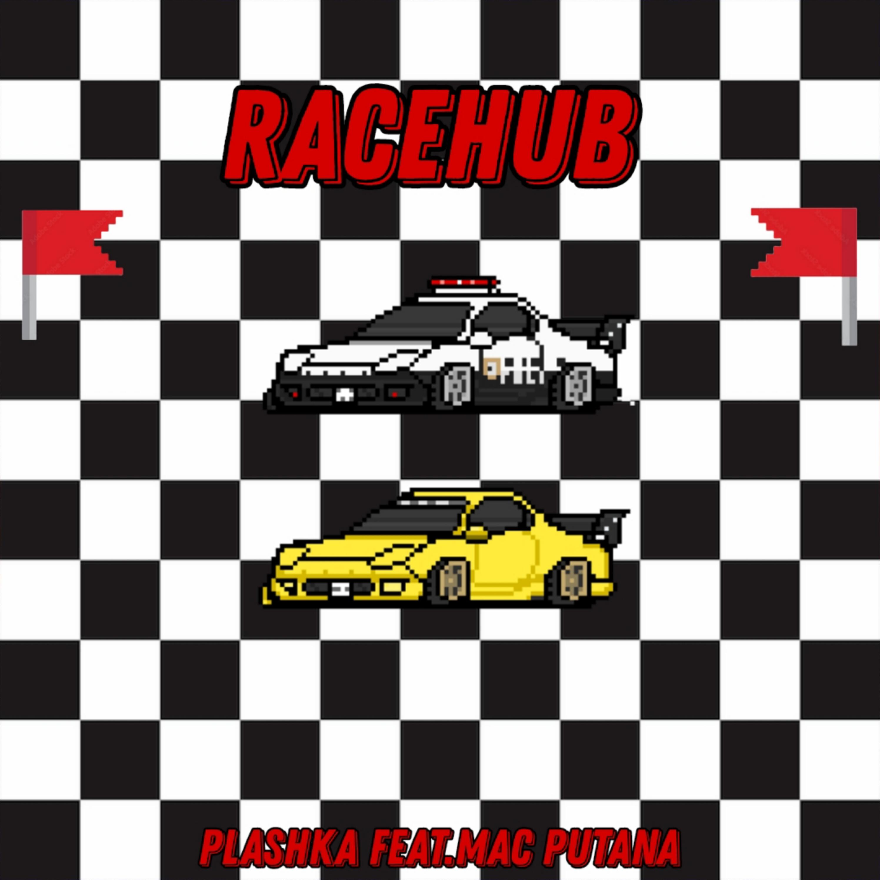 Релиз Racehub (feat. Mac Putana)