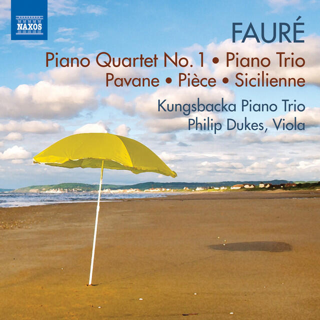 Релиз Fauré: Piano Quartet 1 - Piano Trio