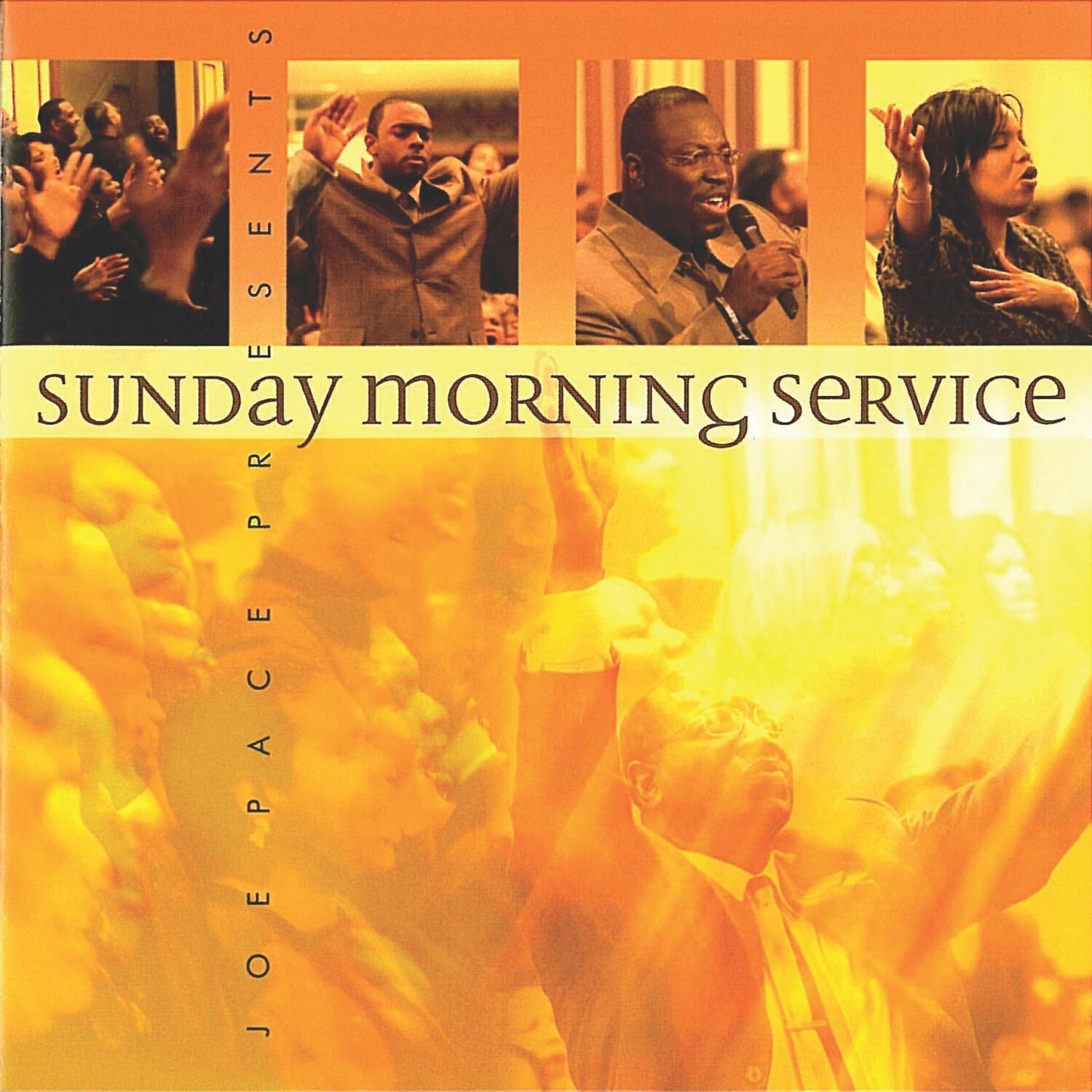 Релиз Joe Pace Presents Sunday Morning Service