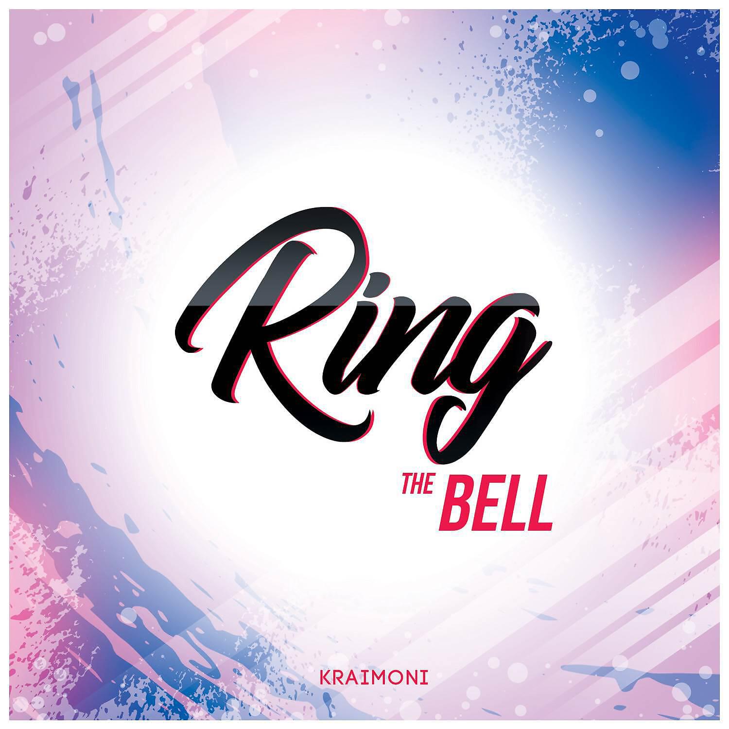 Релиз Ring the Bell