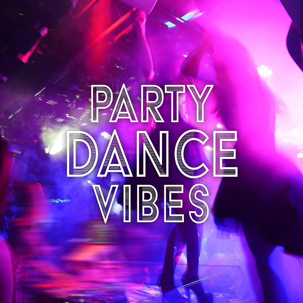 Релиз Party Dance Vibes