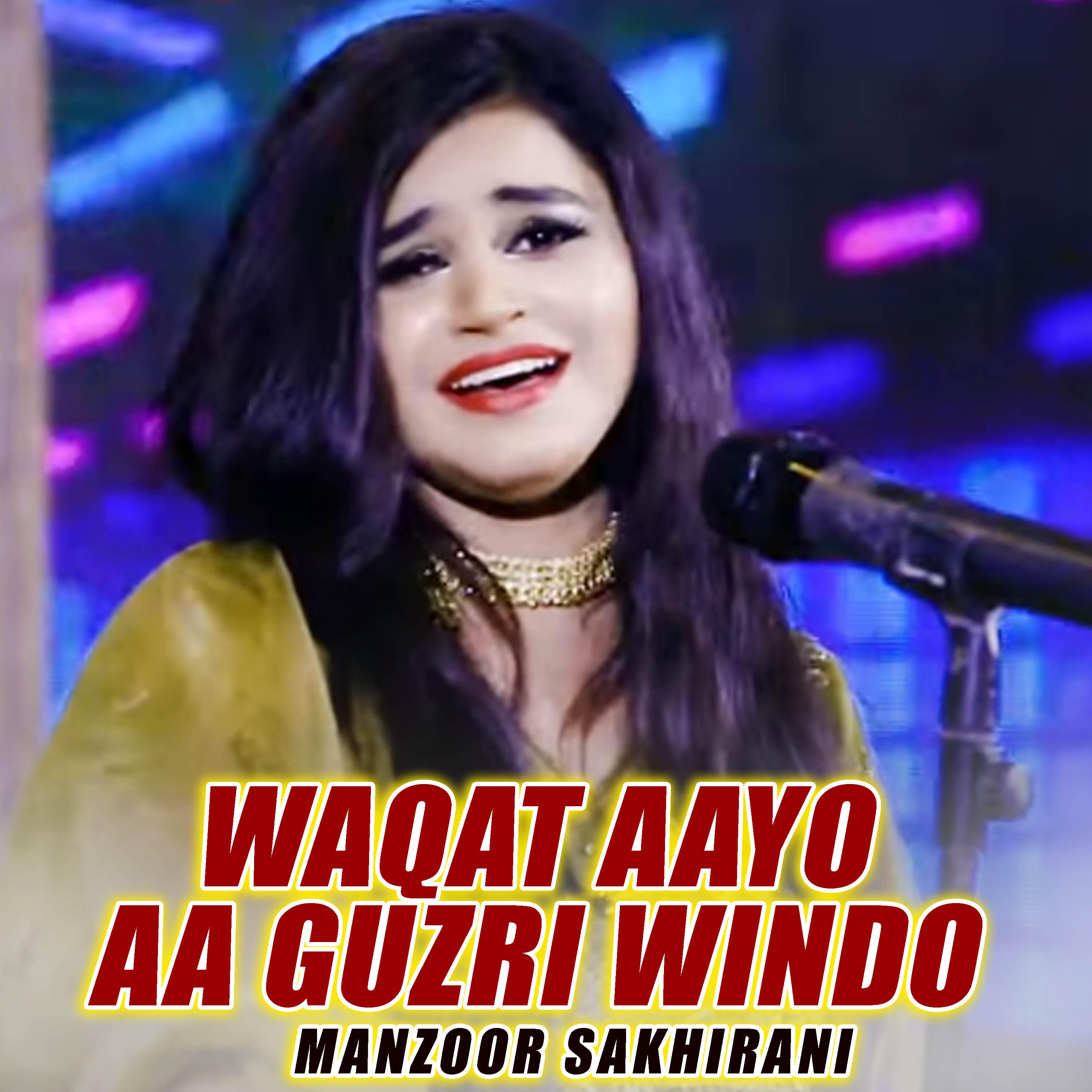 Релиз Waqat Aayo Aa Guzri Windo