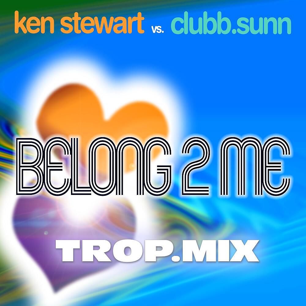 Релиз Belong 2 Me (Trop. Mix)