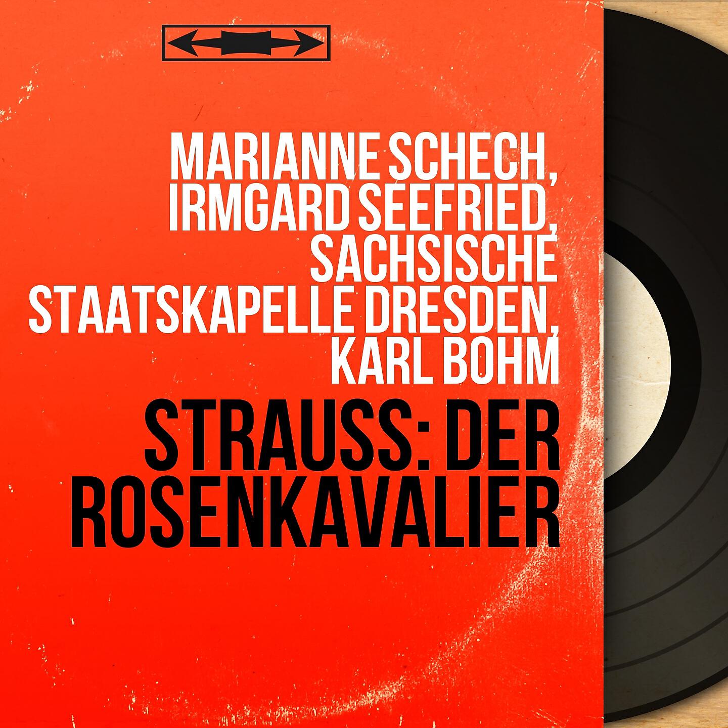 Marianne Schech, Irmgard Seefried, Sächsische Staatskapelle Dresden, Karl Böhm