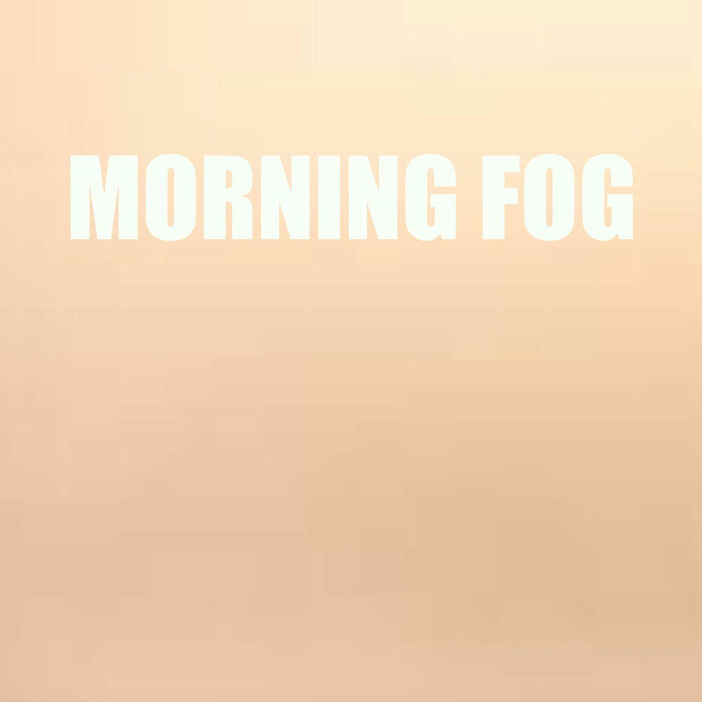 Релиз Morning Fog