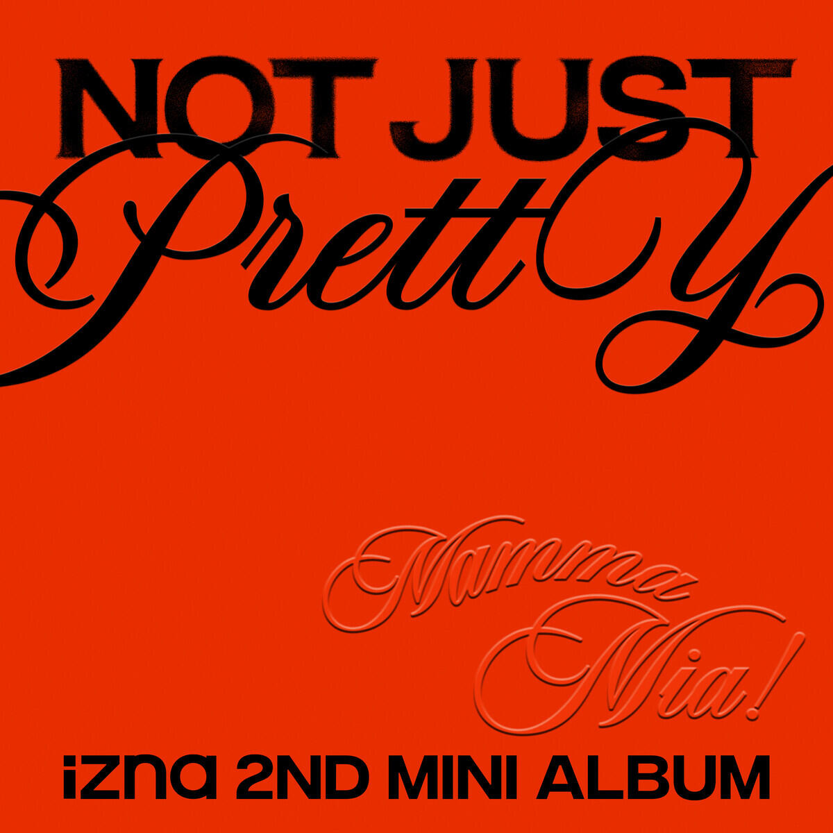 Релиз Not Just Pretty