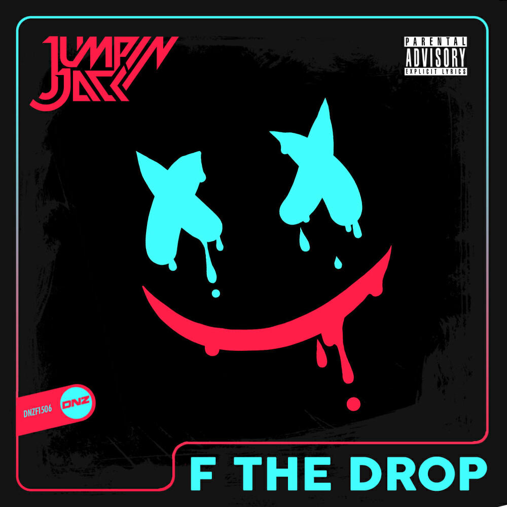 Постер альбома F The Drop