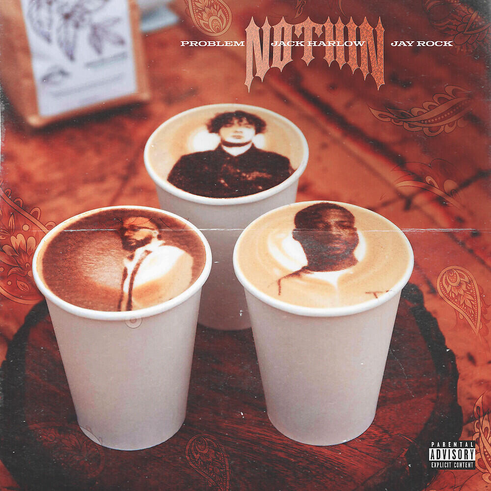 Problem, Jack Harlow, Jay Rock - NOTHIN