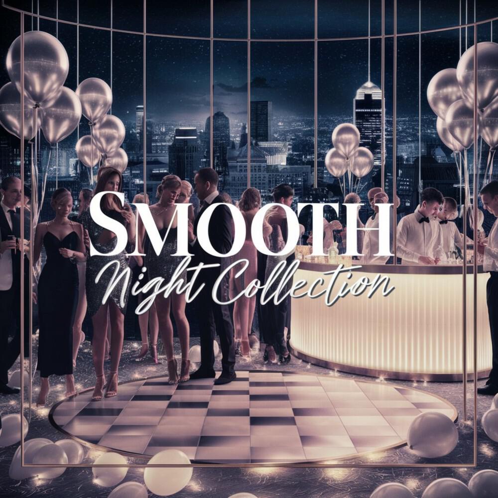 Релиз Smooth Night Collections Vol. 6