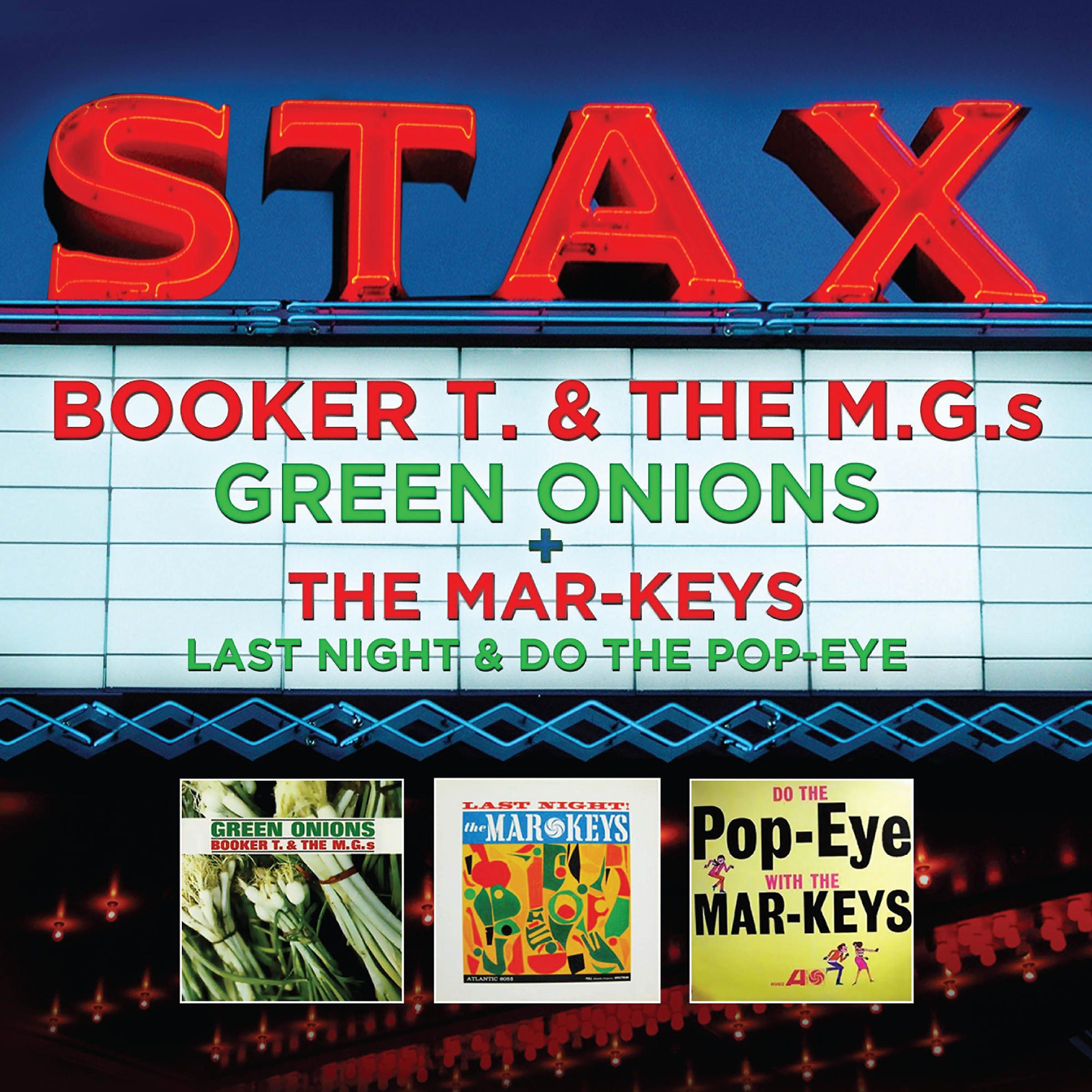 Релиз Stax: Green Onion / Last Night & Do the Pop-Eye