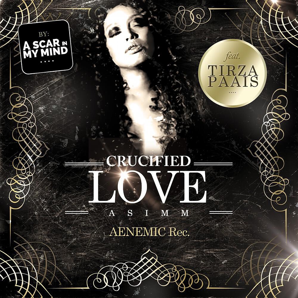 Постер альбома Crucified Love