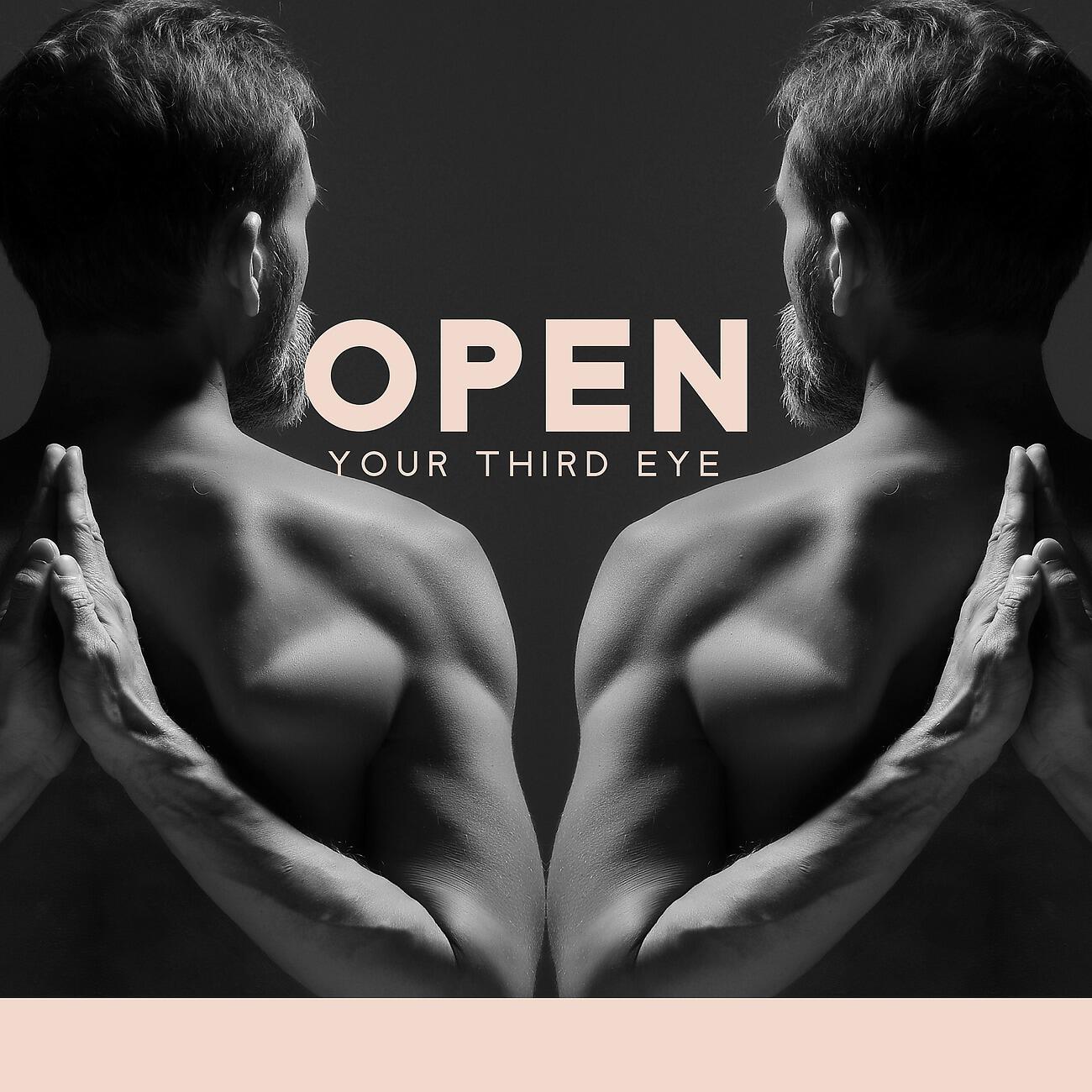 Релиз Open Your Third Eye