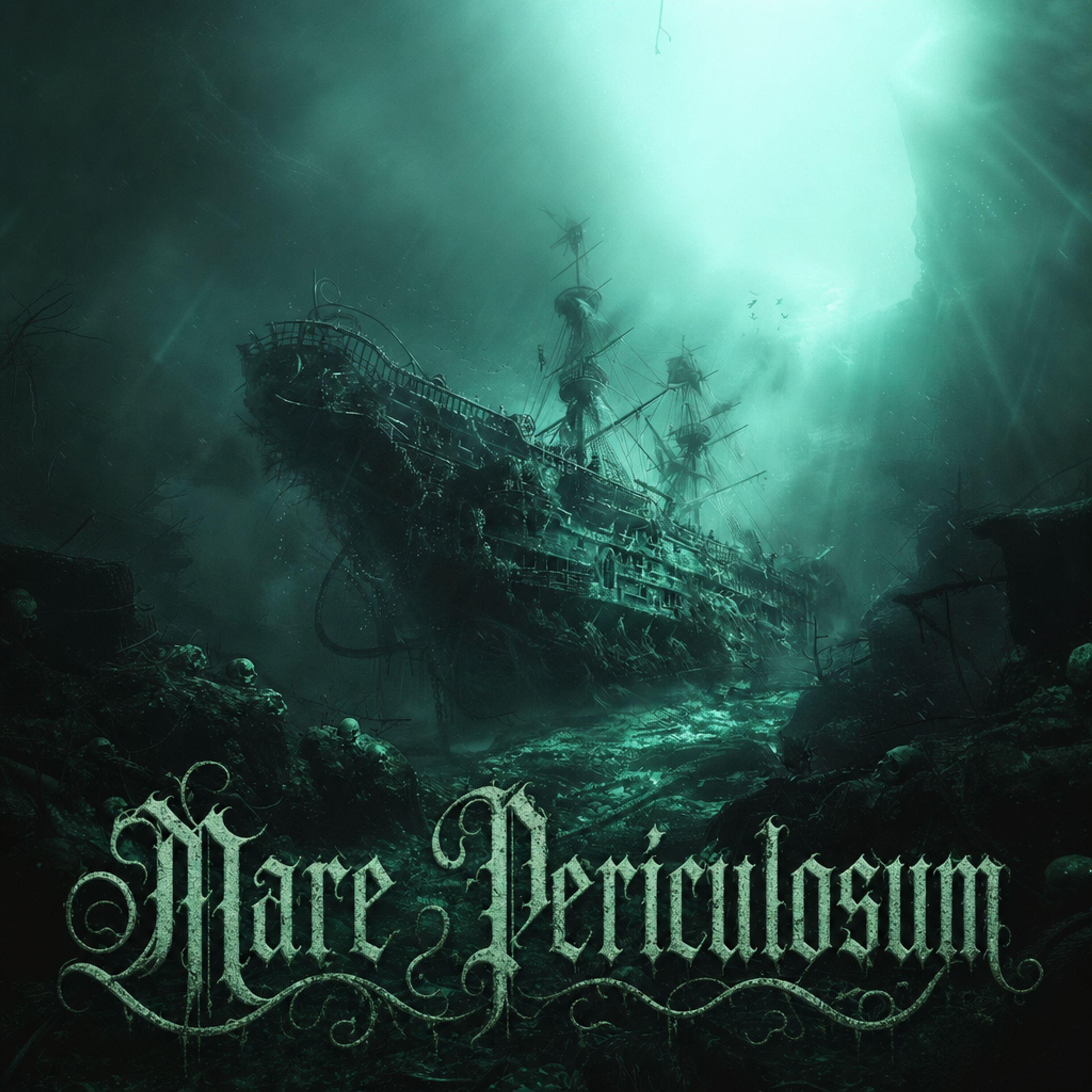 Релиз Mare Periculosum