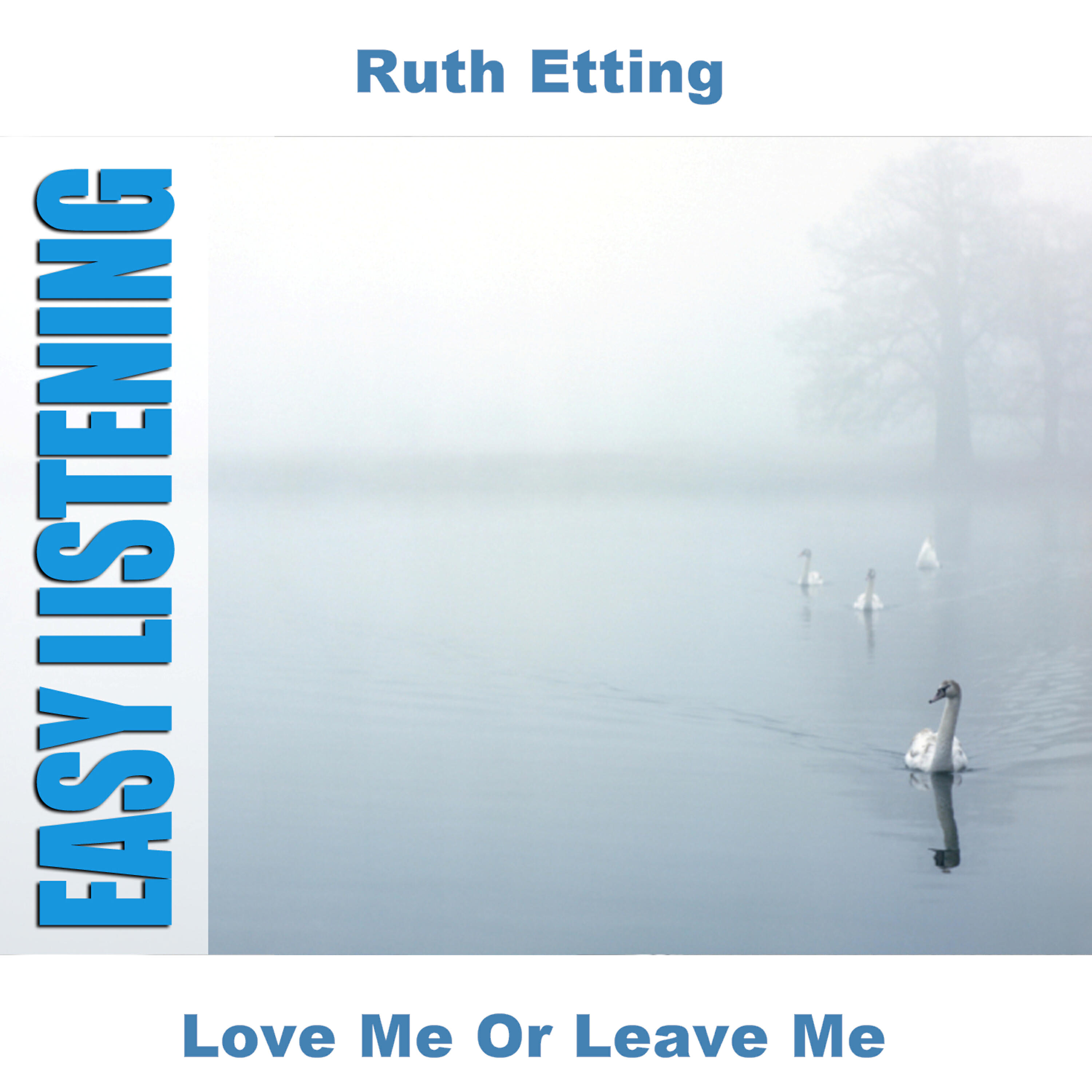 Релиз Love Me Or Leave Me