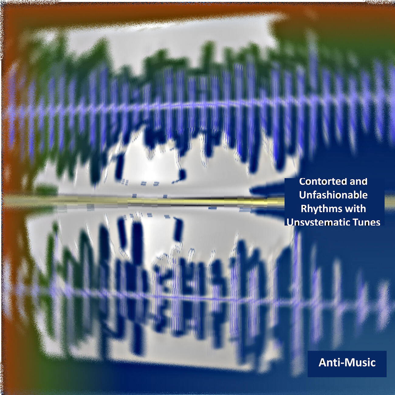 Релиз Contorted and Unfashionable Rhythms with Unsystematic Tunes