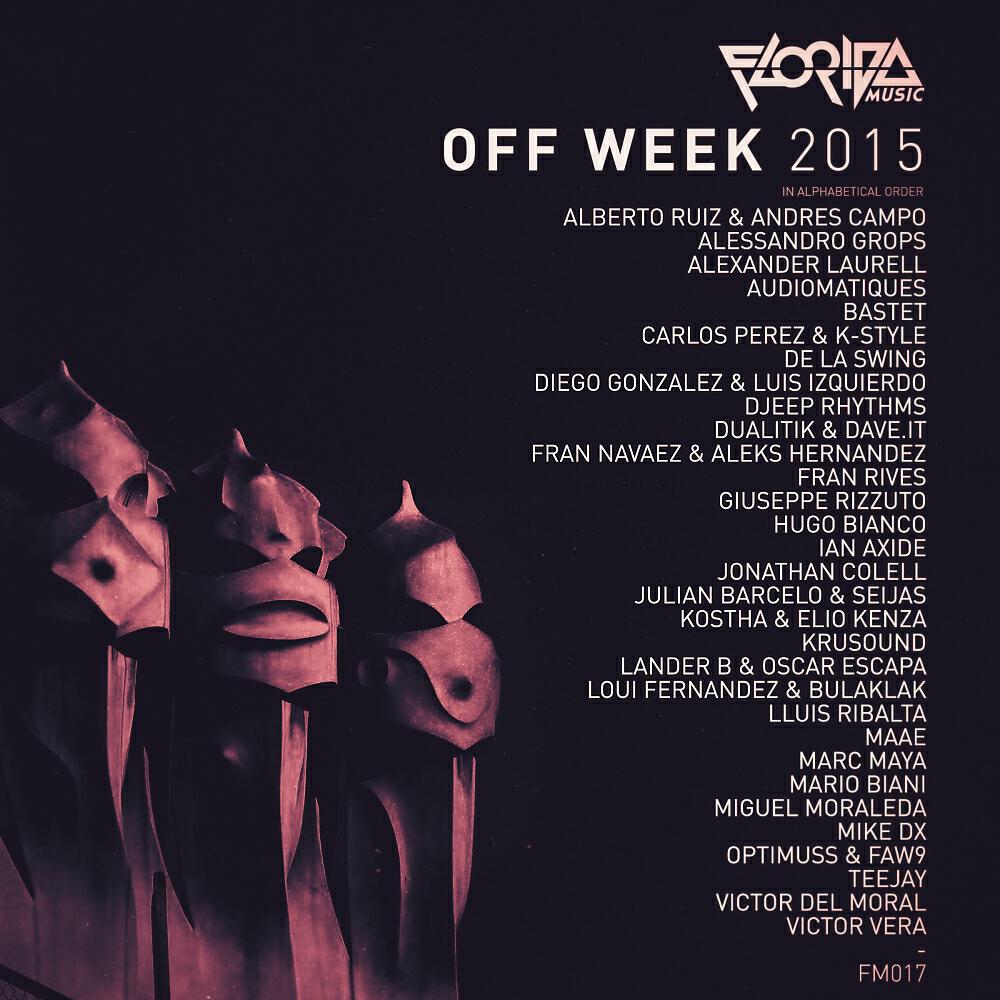 Постер альбома Florida Music OFF WEEK VA