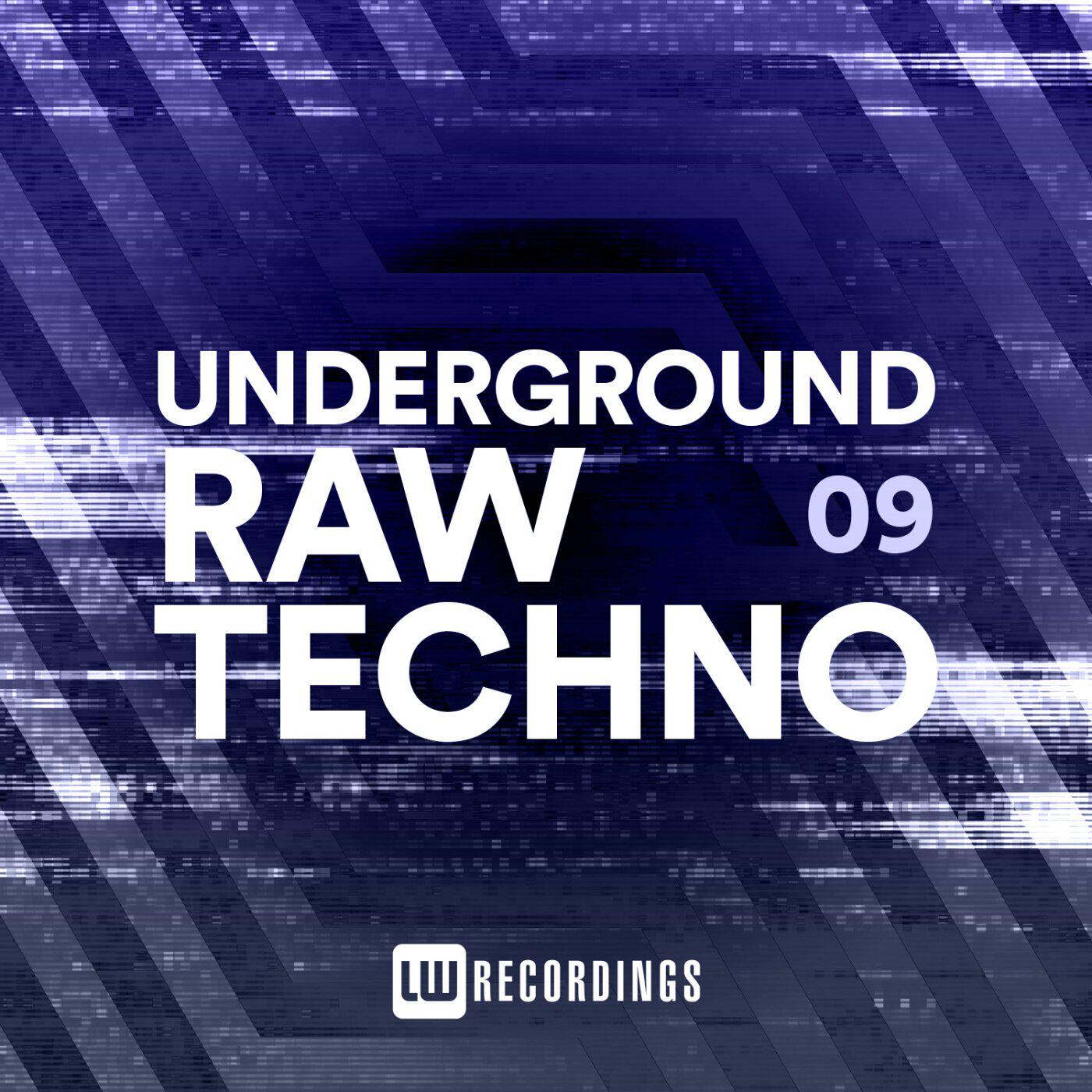 Релиз Underground Raw Techno, Vol. 09