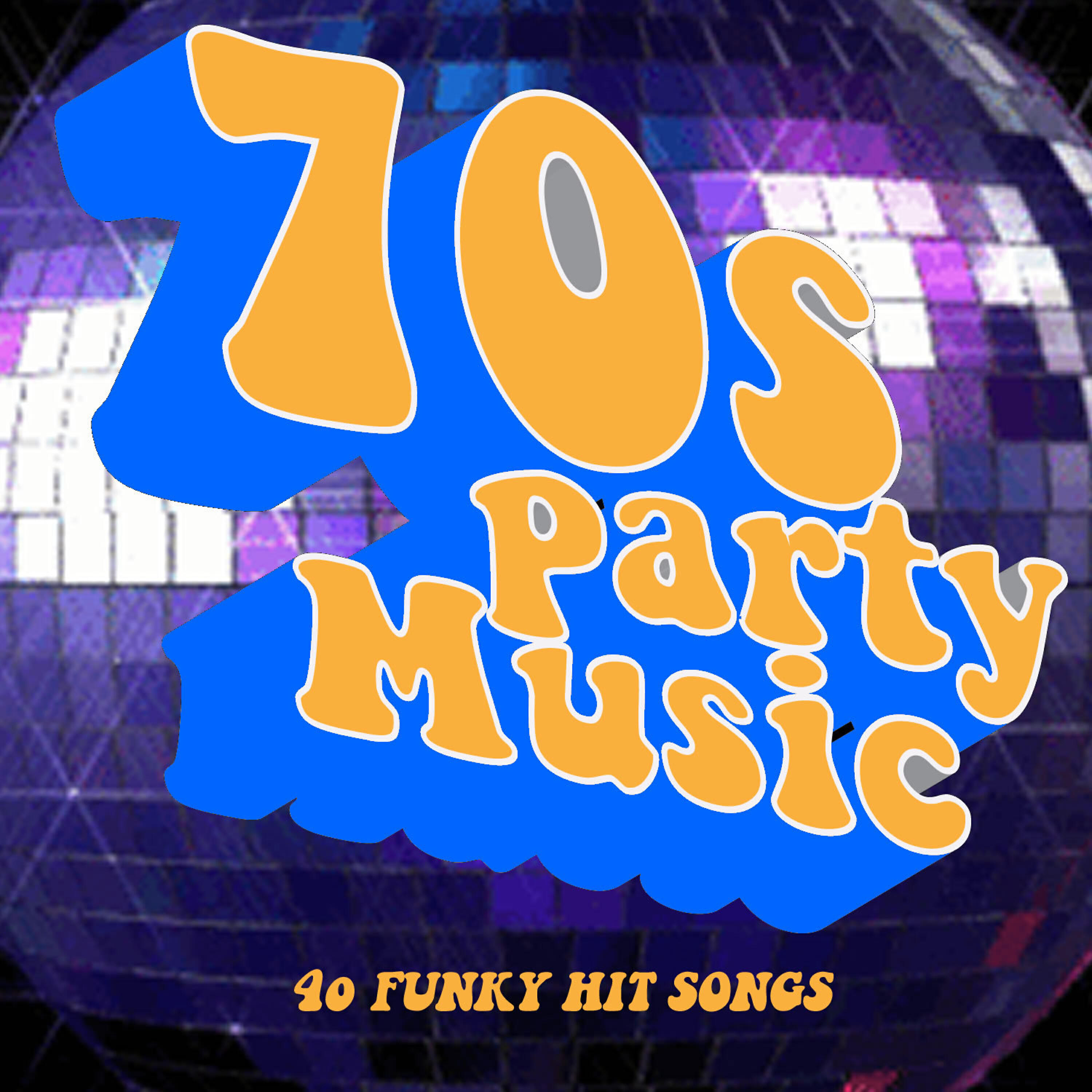Релиз 70s Party Music: 40 Funky Hit Songs