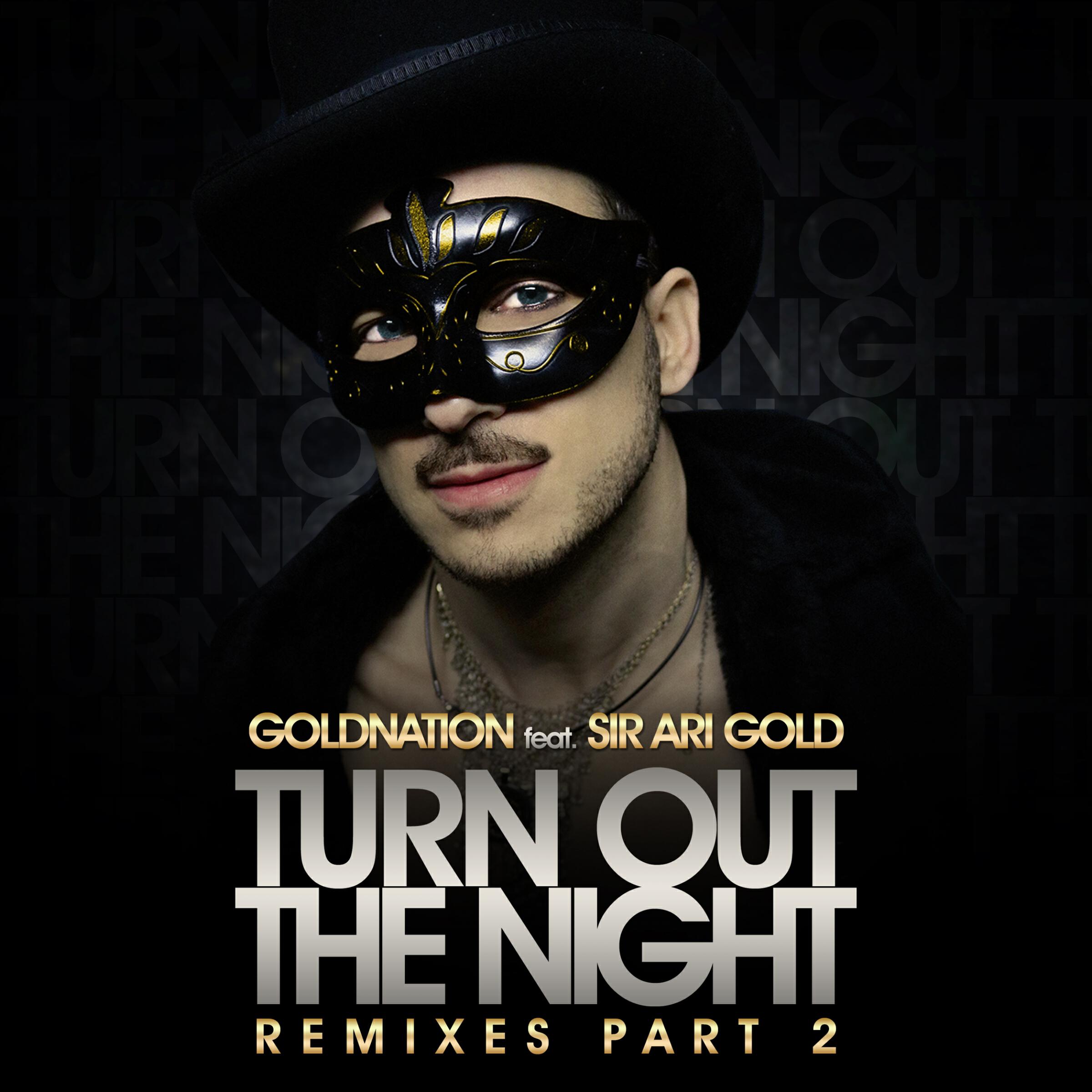 Релиз Turn Out The Night (Remixes, Pt. 2)