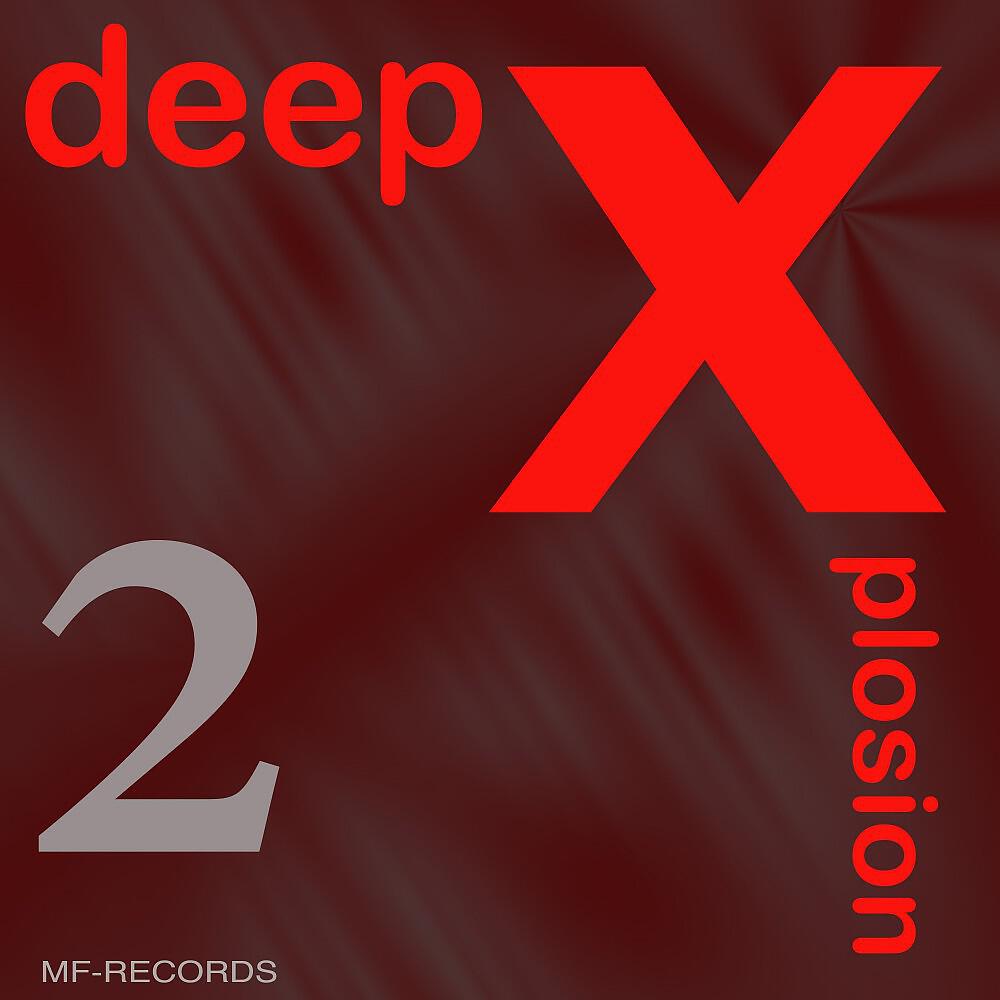 Релиз Deep Xplosion 2 (Extended Version)