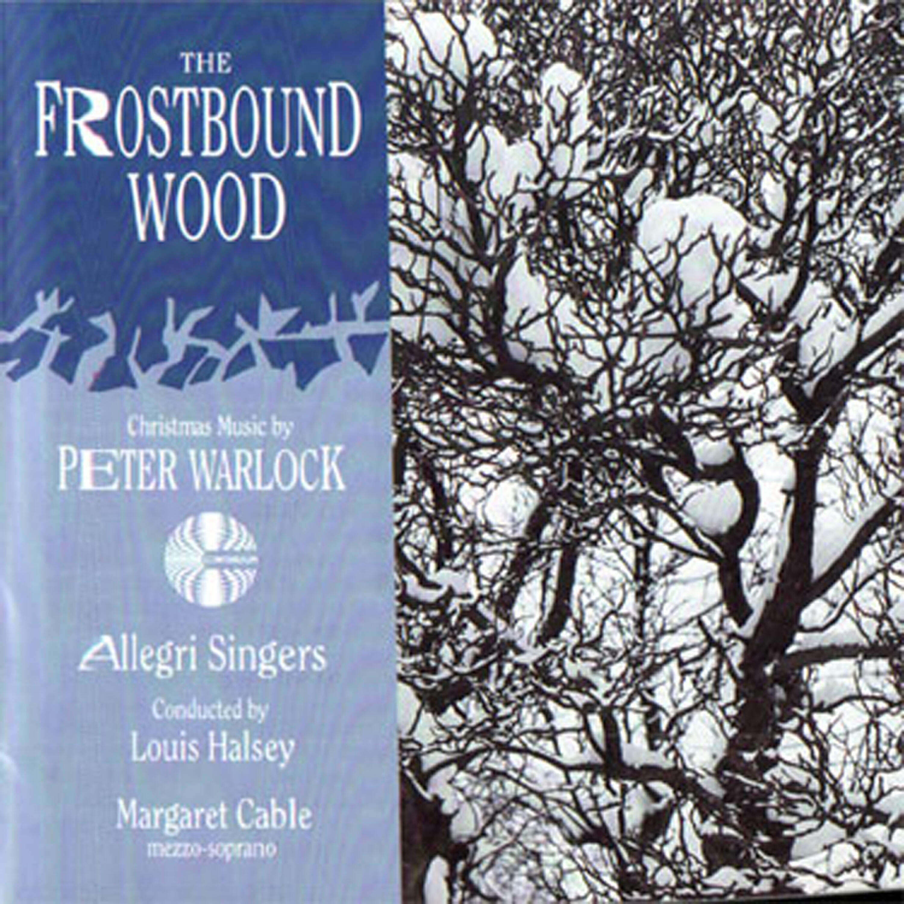 Релиз The Frostbound Wood: Christmas Music by Peter Warlock
