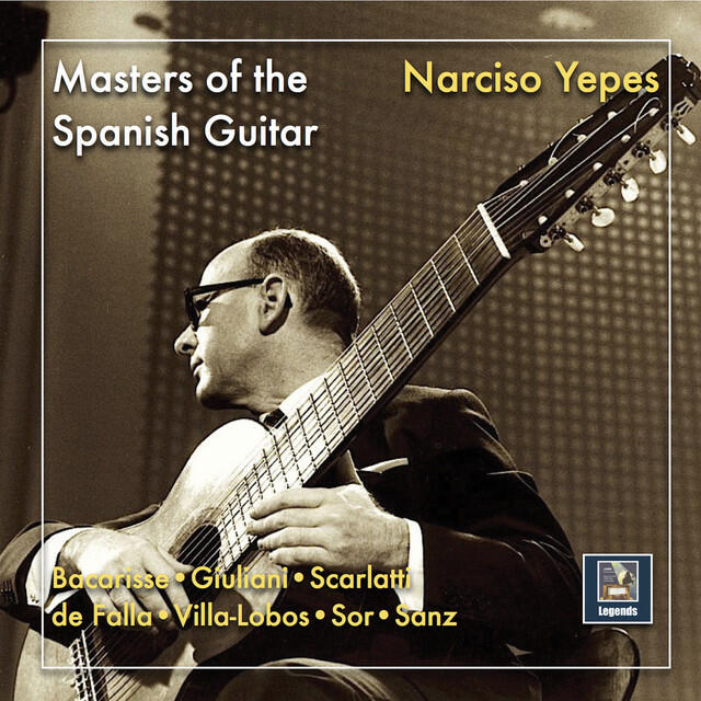 Релиз Masters of the Spanish Guitar: Narciso Yepes (2019 Remaster)