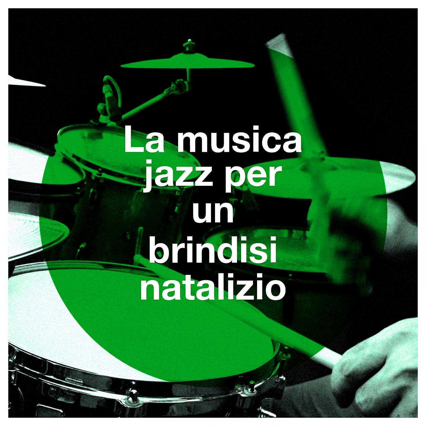 Постер альбома La musica jazz per un brindisi natalizio