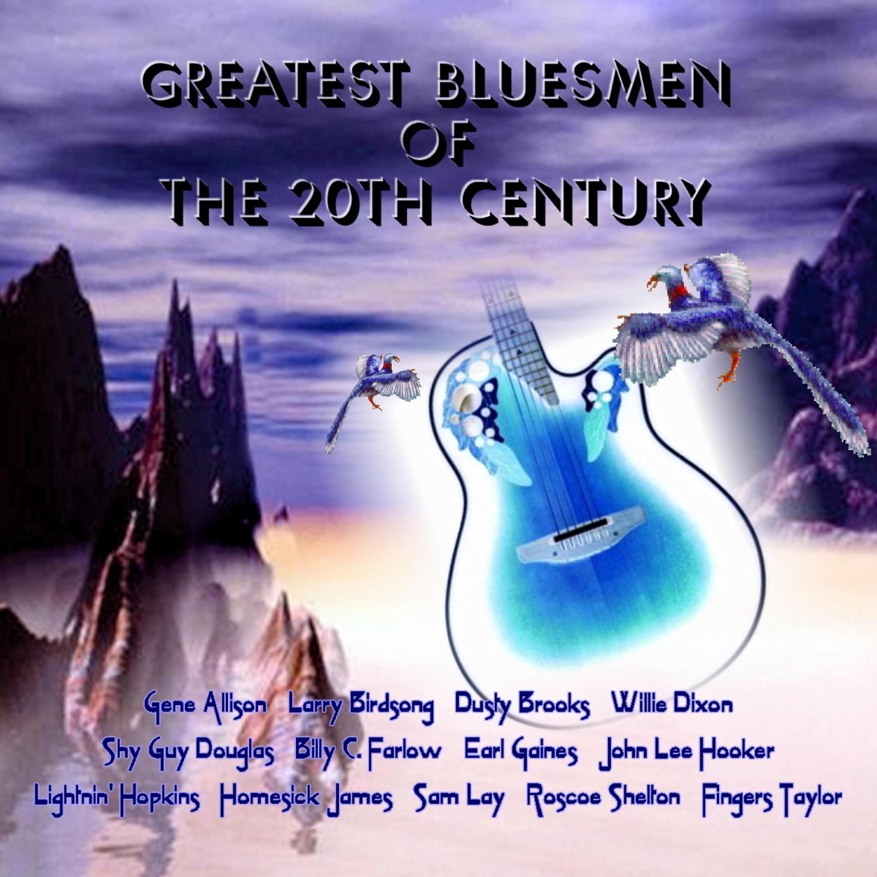 Релиз Greatest Bluesmen Of The 20th Century