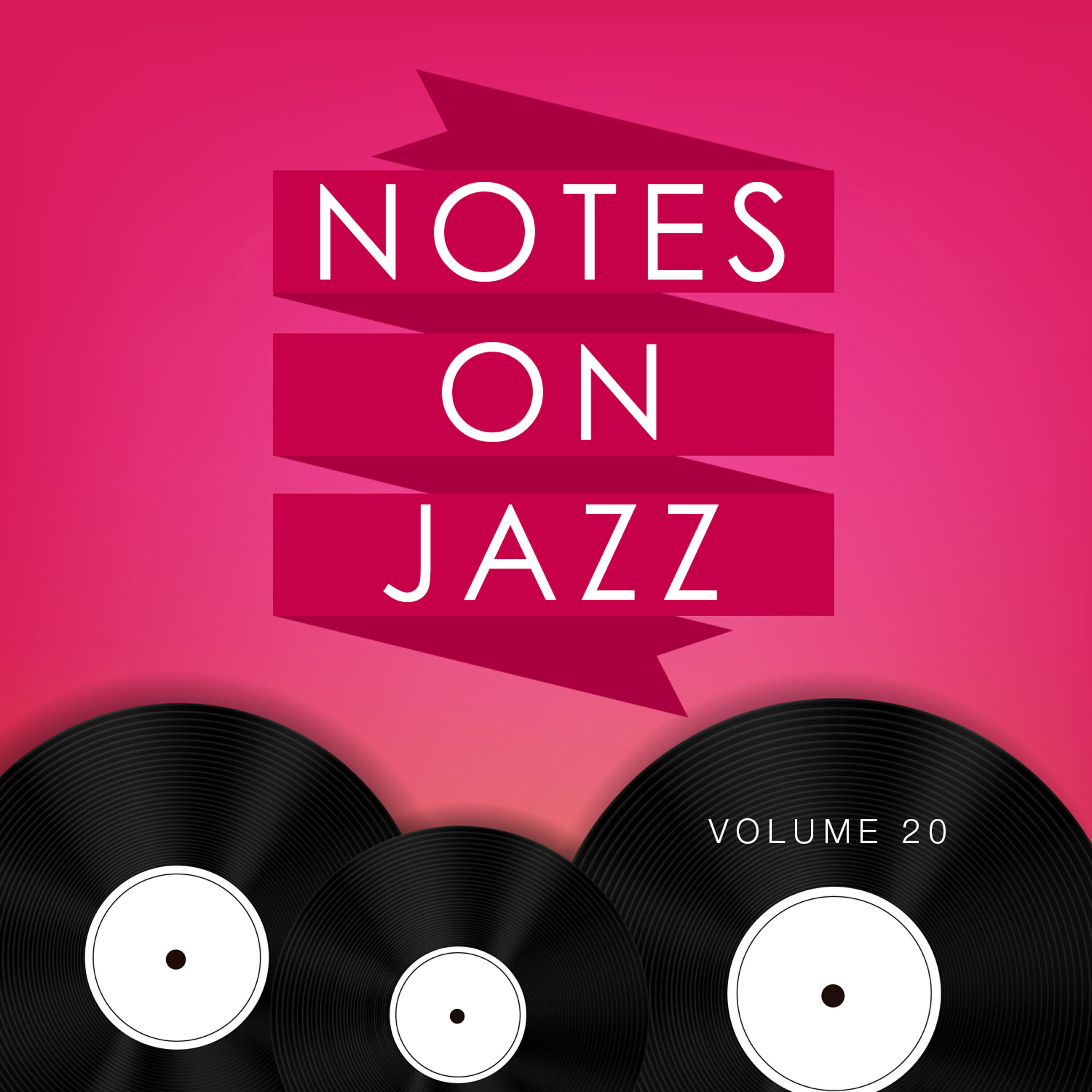 Релиз Notes on Jazz, Vol. 20